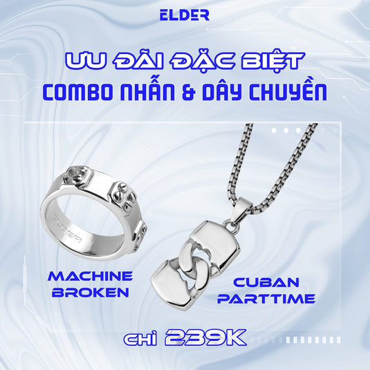 Combo Dây Chuyền Cuban Part Time - Nhẫn Machine Broken Thép Không Gỉ Stainless Steel ELDER